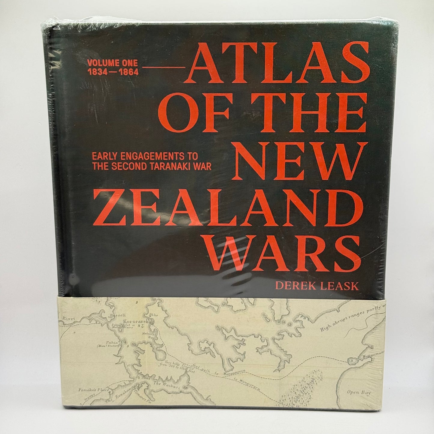 Atlas of the New Zealand Wars by Derek Leask - Volume One