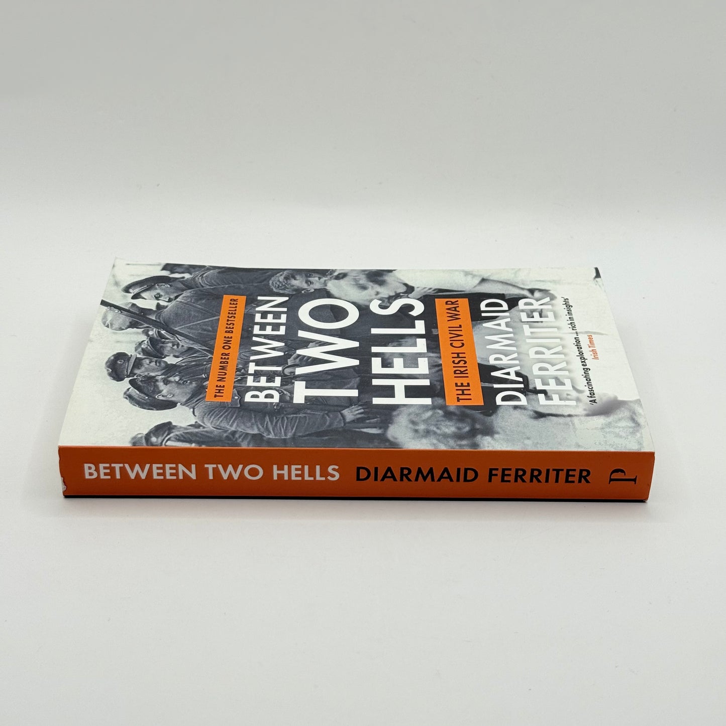 Between Two Hells by Diarmaid Ferriter