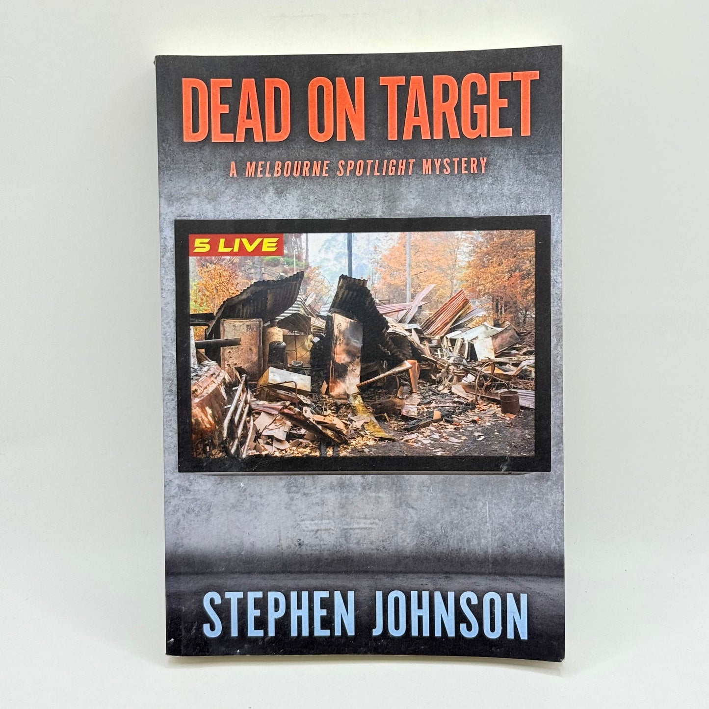Dead on Target by Stephen Johnson