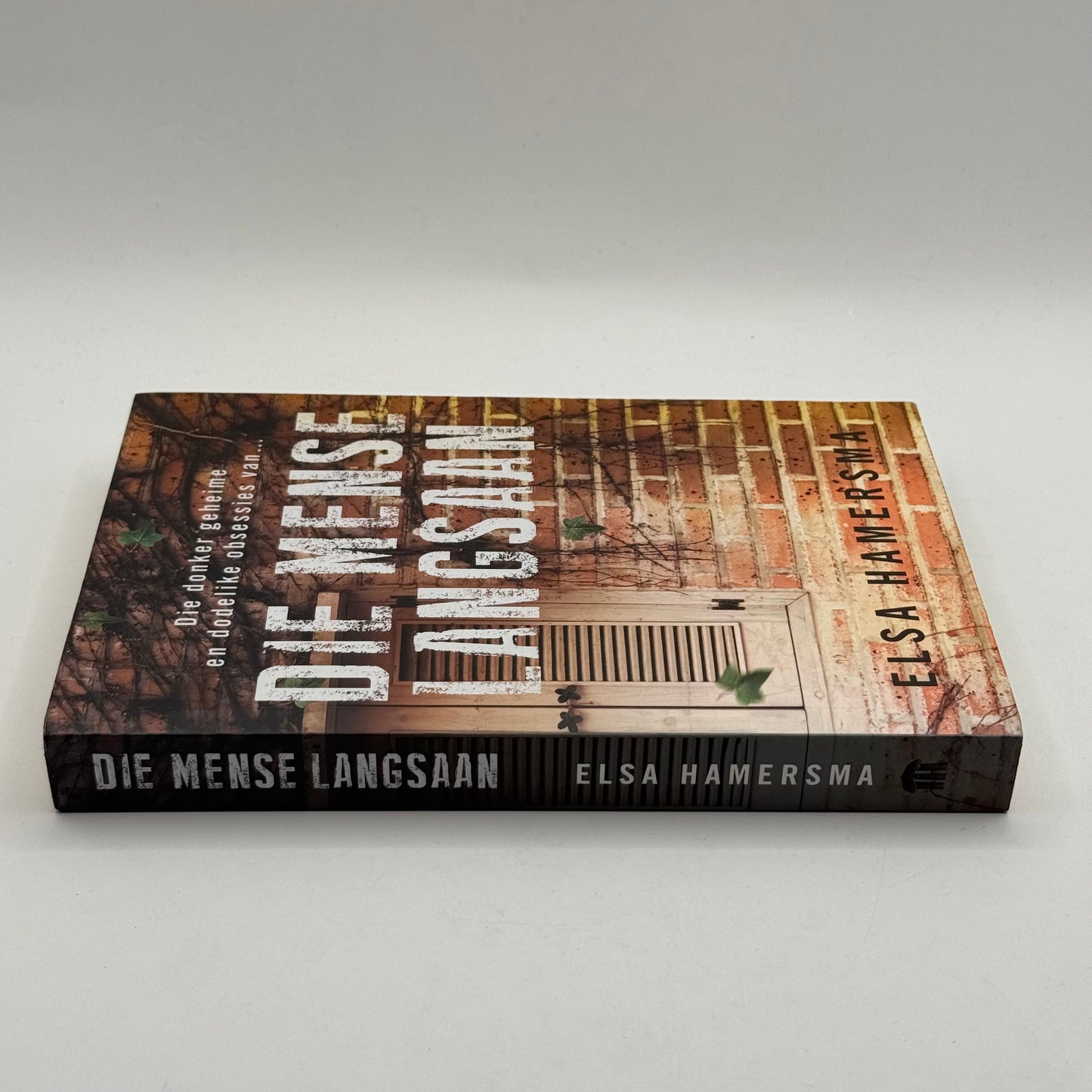 Die Mense Langsaan by Elsa Hamersma (In Afrikaans)