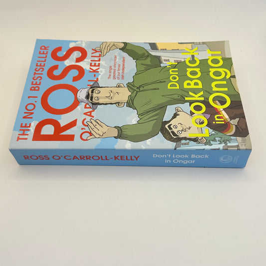 Don’t look back in ongar by ross o’carroll-kelly - print books printed media