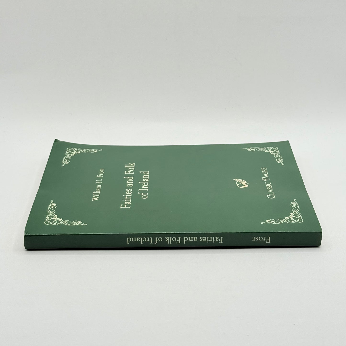 Fairies and Folk of Ireland by William H. Frost