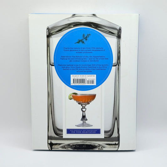 Gin The Art and Craft of the Artisan Revival by Aaron Knoll