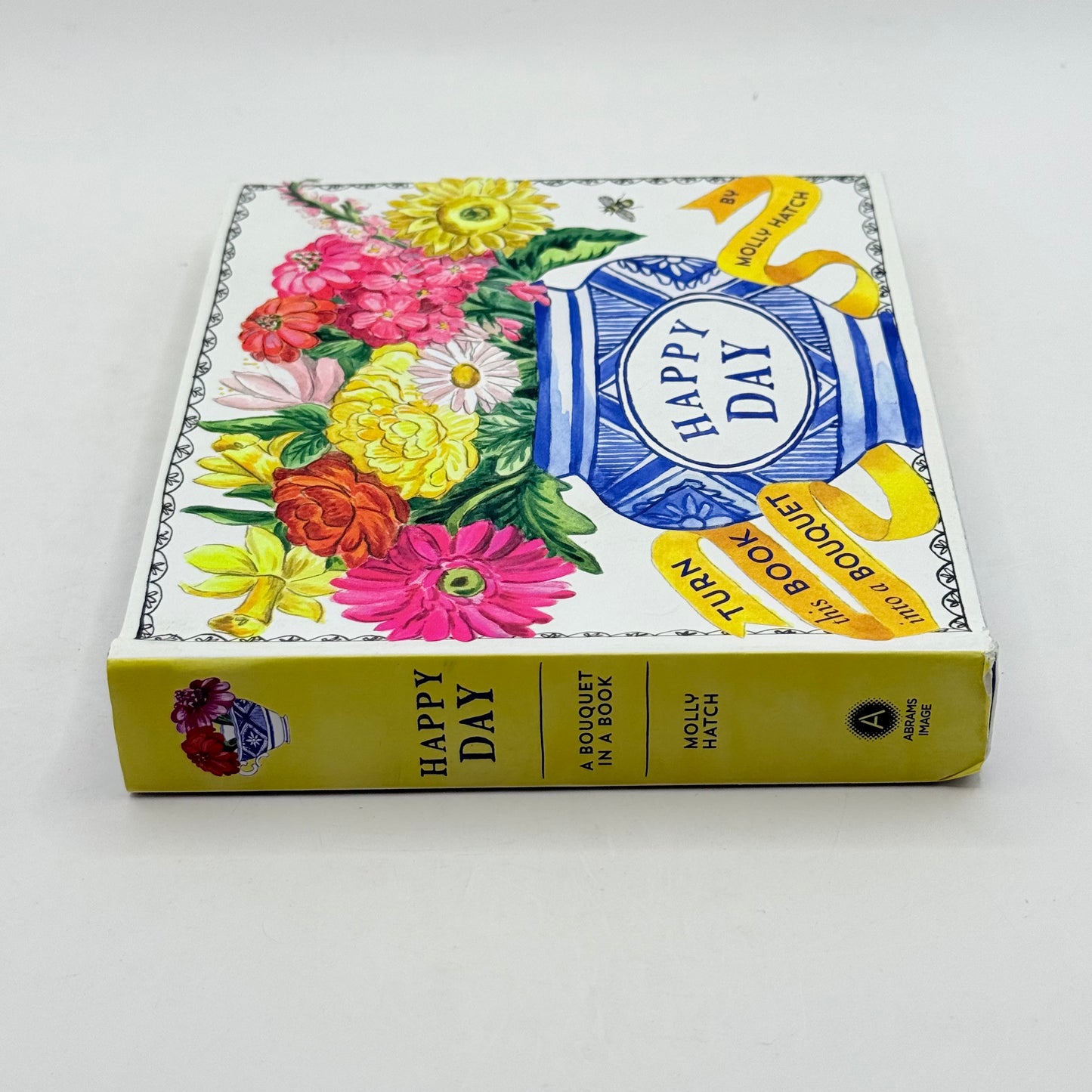 Happy Day by Molly Hatch (Bouquet in a Book)