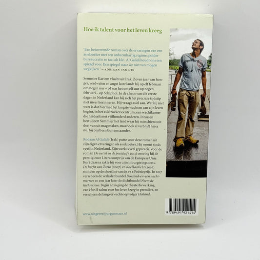 Hoe ik talent voor het leven kreeg by Rodaan Al Galidi written in Dutch