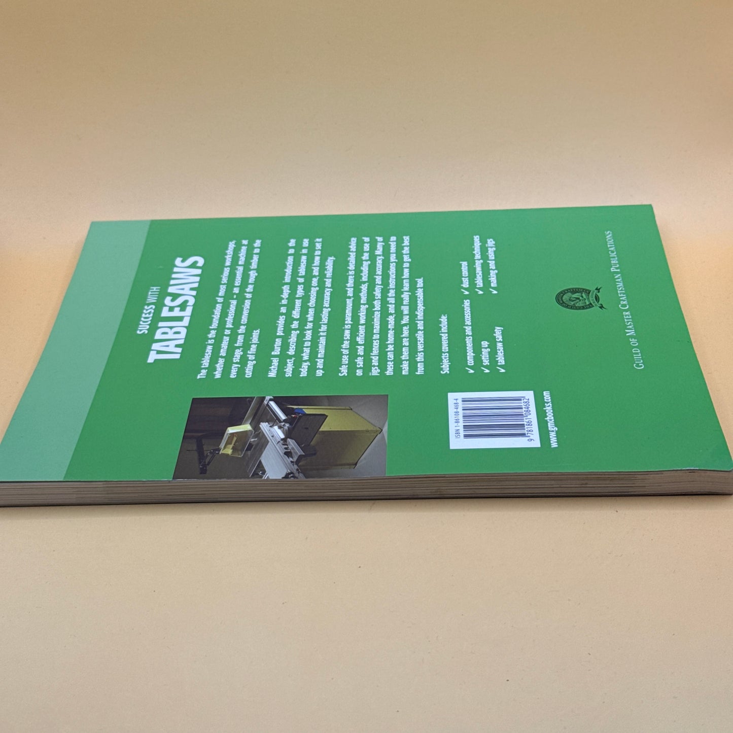 Success with Tablesaws by Michael Burton