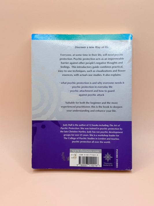 Psychic Protection by Judy Hall