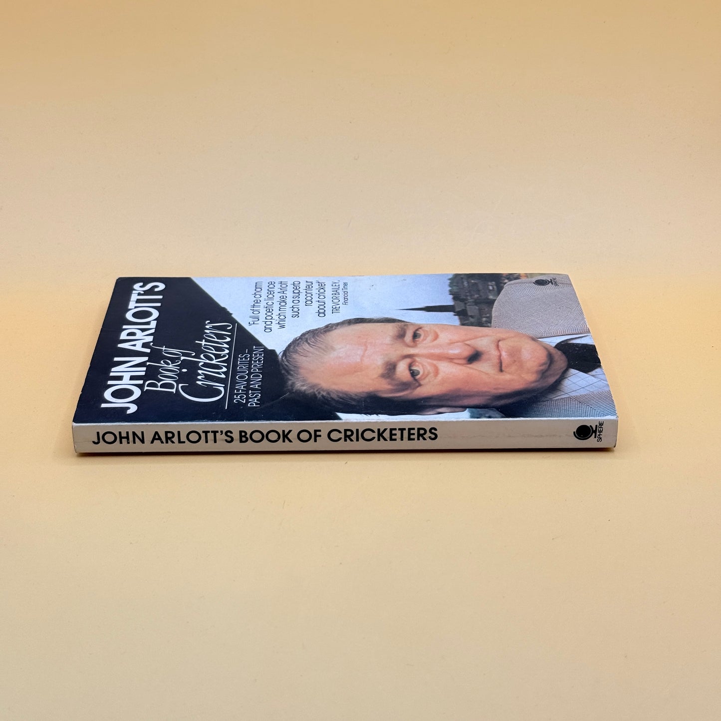 John Arlott’s Book of Cricketers: 25 Favourites – Past and Present