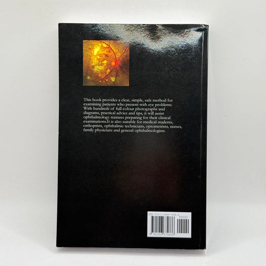 Ophthalmic Clinical Examination by Adrian Fung