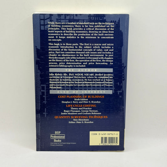 Principles of Building Economics by John Raftery