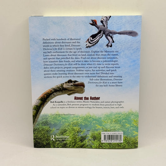 Dinosaur Dictionary for Kids by Bob Korpella