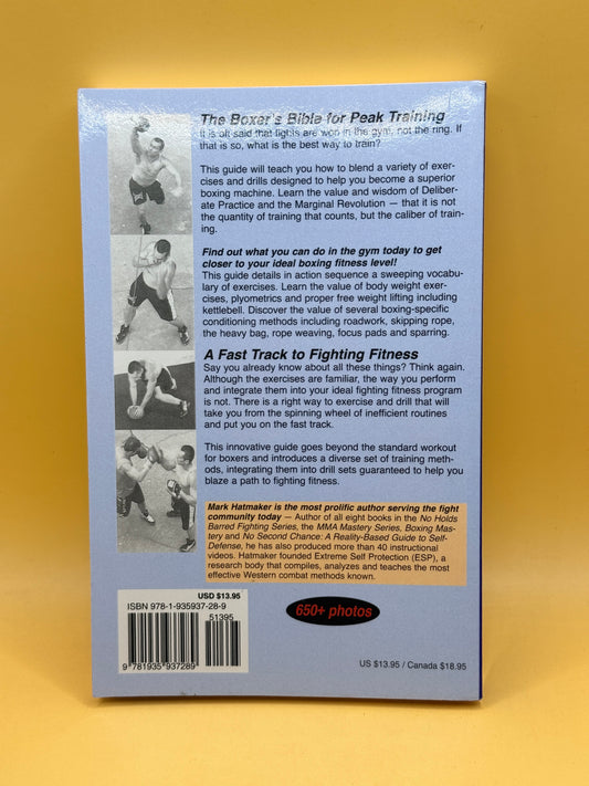 Boxer’s Book of Conditioning & Drilling by Mark Hatmaker