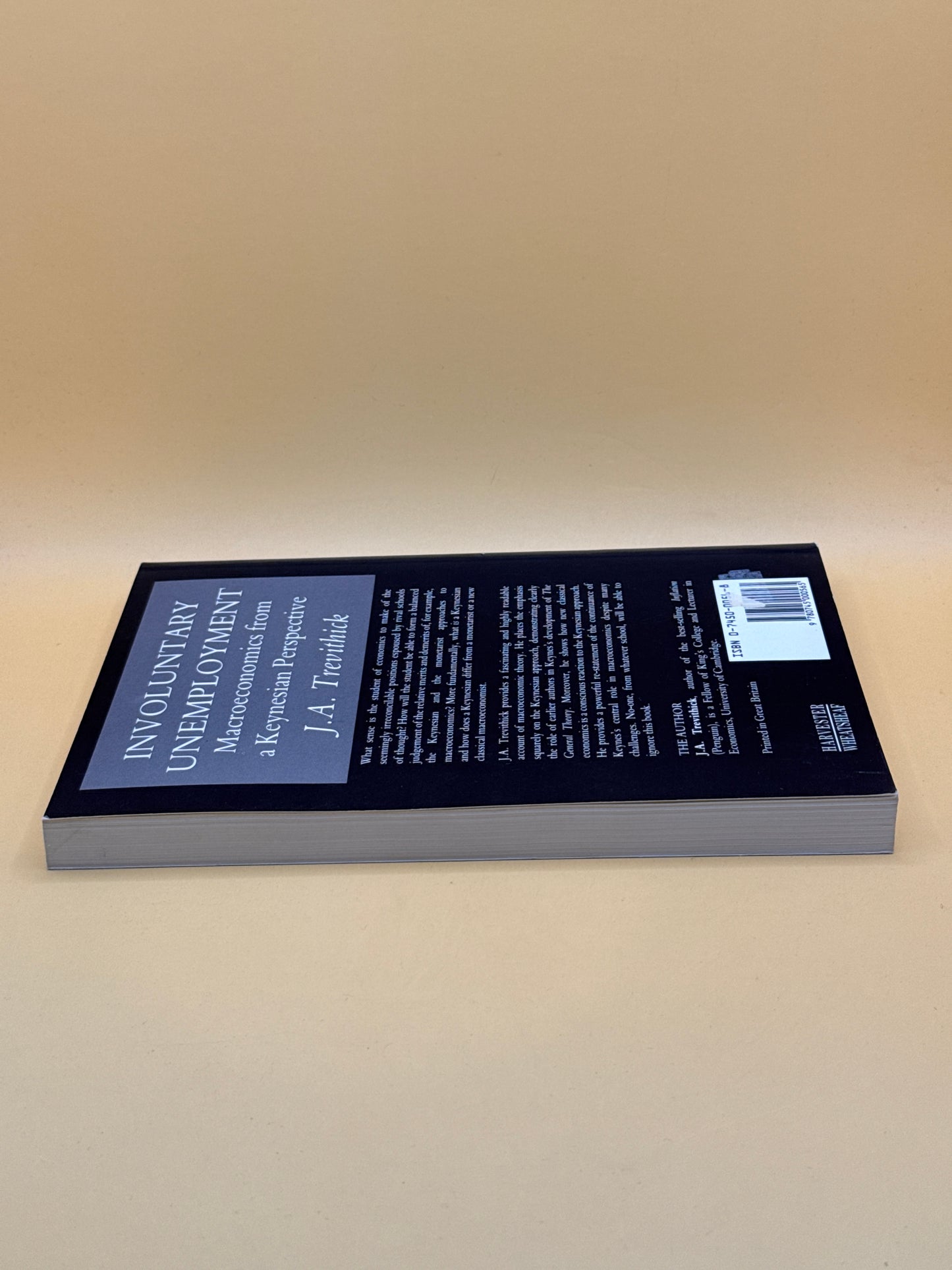 Involuntary Unemployment: Macroeconomics from a Keynesian Perspective by J. A. Trevithick