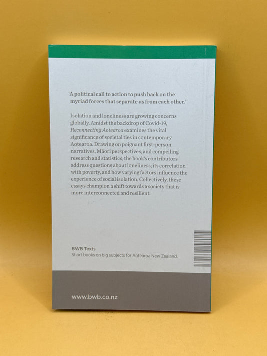 Reconnecting Aotearoa: Loneliness and Connection in the Age of Social Distance