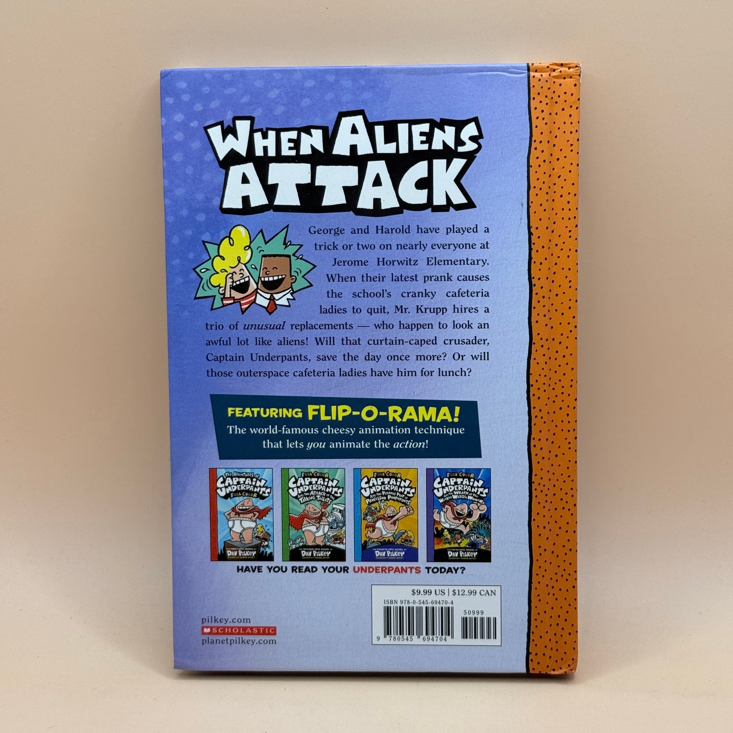 Captain Underpants and the Invasion of the Incredibly Naughty Cafeteria Ladies from Outer Space by Dav Pilkey