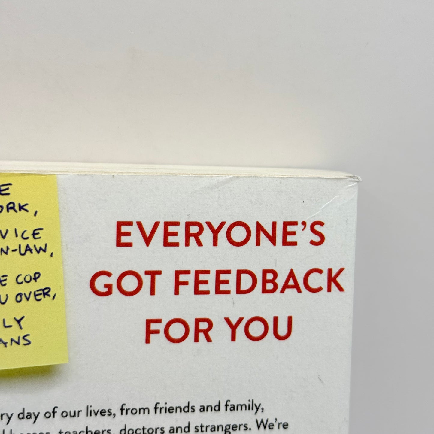 Thanks for the Feedback by Douglas Stone and Sheila Heen