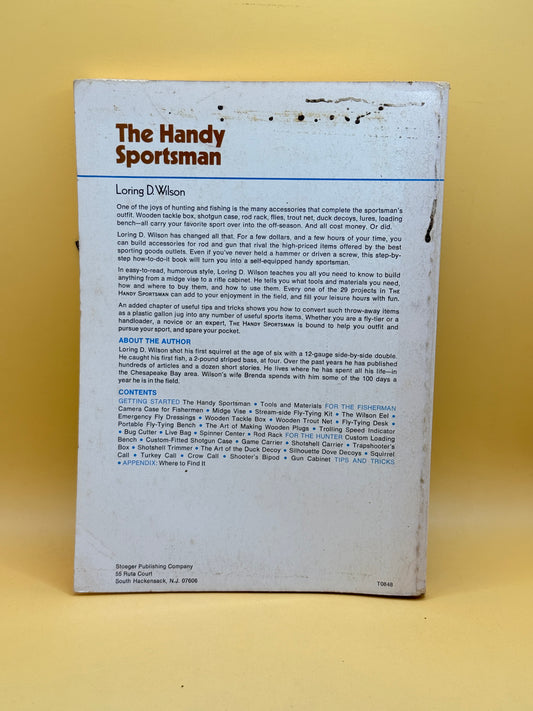 The Handy Sportsman by Loring D. Wilson