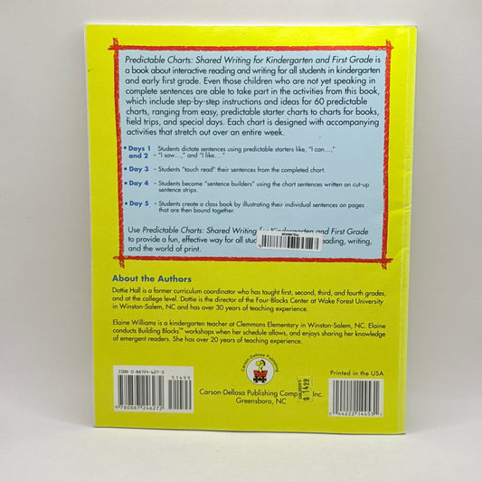 Predictable Charts: Shared Writing for Kindergarten and First Grade by Dorothy Hall and Elaine Williams