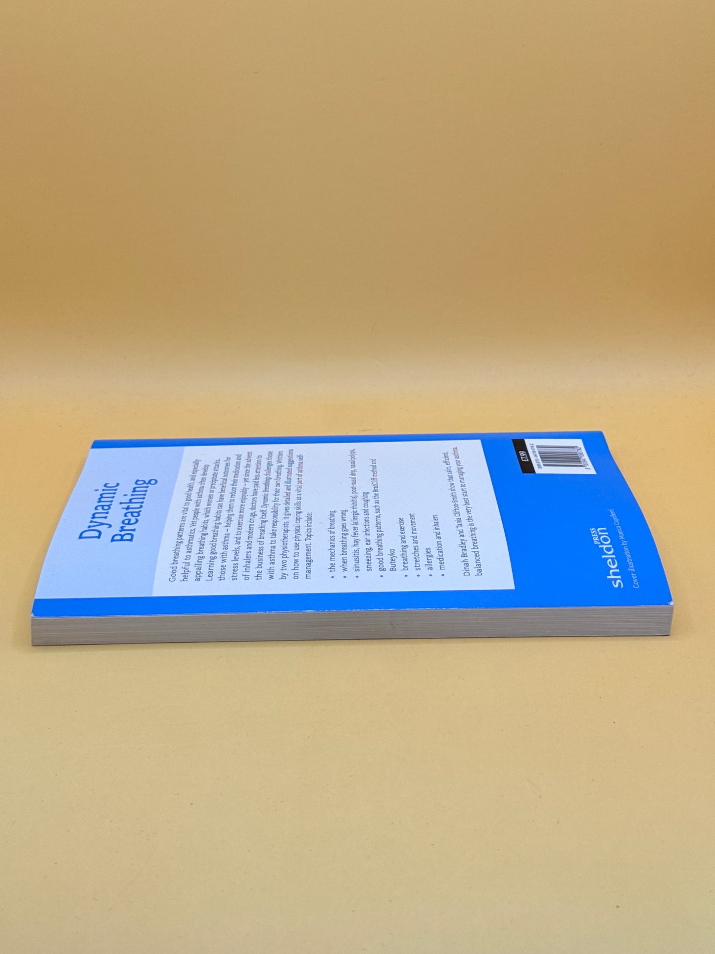 Dynamic Breathing: How to Manage Your Asthma by Dinah Bradley and Tania Clifton-Smith