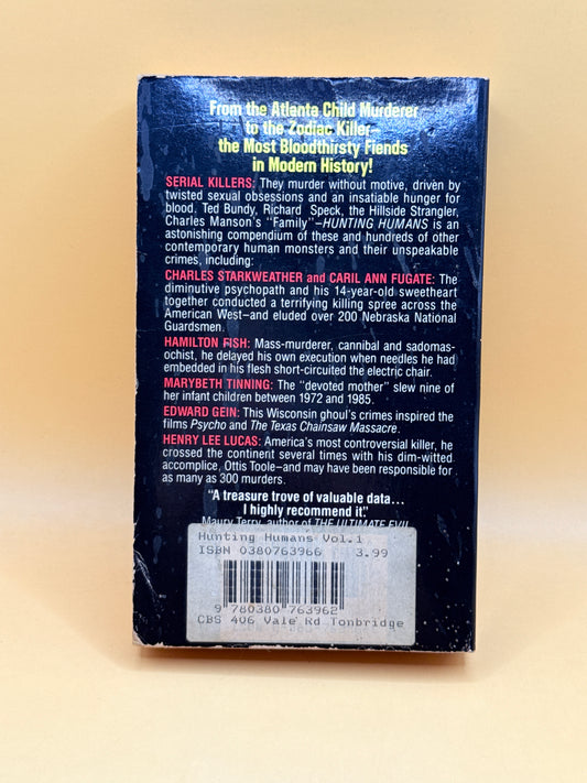Hunting Humans: The Encyclopedia of Serial Killers (Volume 1) by Michael Newton