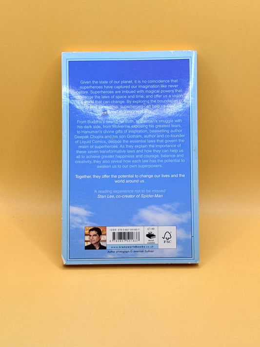 The 7 Spiritual Laws of Superheroes by Deepak Chopra & Gotham Chopra
