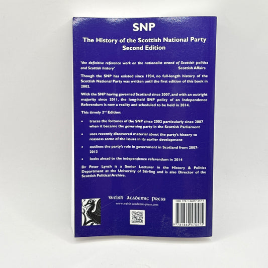 SNP: The History of the Scottish National Party by Peter Lynch
