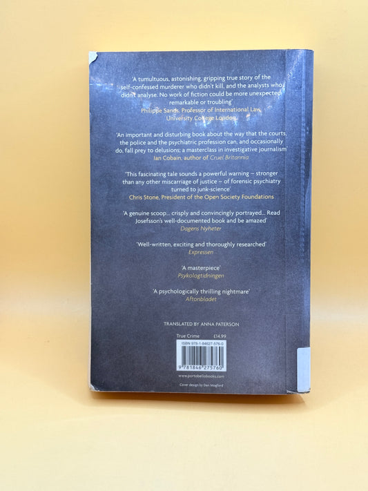 The Strange Case of Thomas Quick by Dan Josefsson