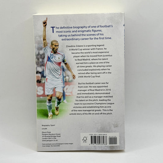 Zidane: The Biography by Patrick Fort & Jean Philippe