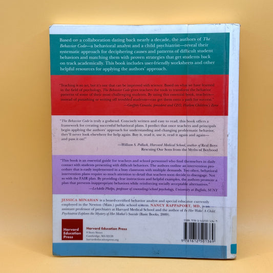 The Behavior Code: A Practical Guide to Understanding and Teaching the Most Challenging Students by Jessica Minahan and Nancy Rappaport, MD