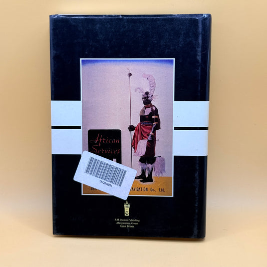 Sea Safari: British India S.N. Co. African Ships & Services by Peter C. Kohler