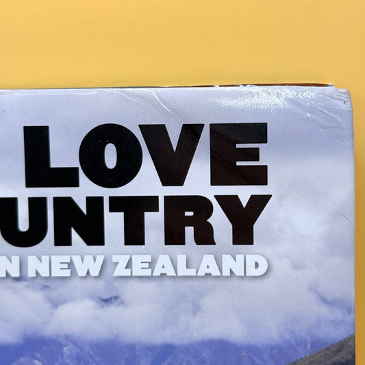 For the Love of the Country: Celebrating Farming in New Zealand — Alan Gibson
