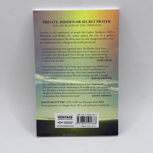 The Hidden Life of Prayer by David McIntyre