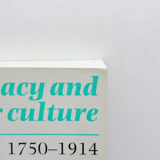 Literacy and Popular Culture: England 1750–1914 by David Vincent