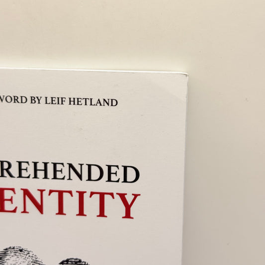 Apprehended Identity by Chris Gore