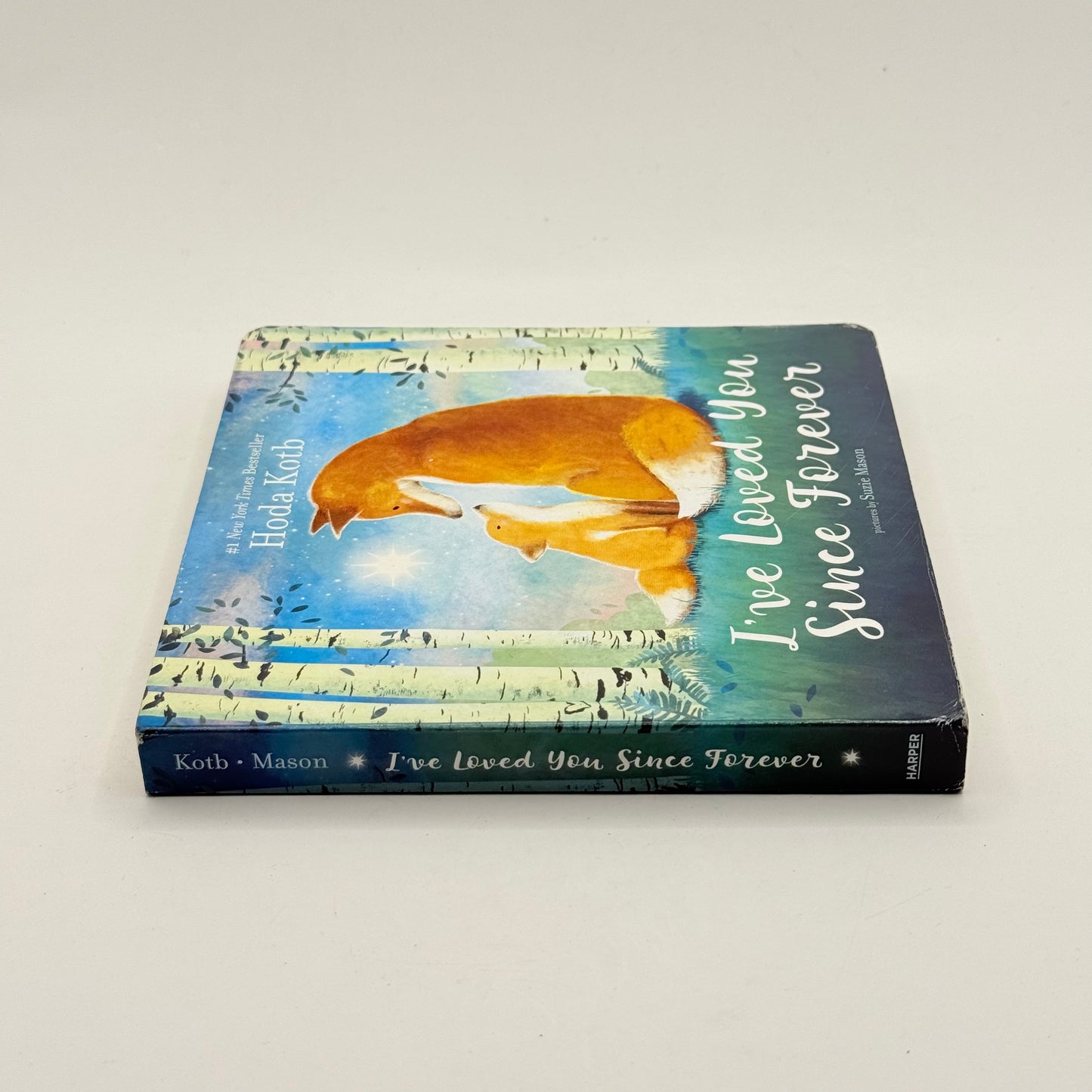 I've Loved You Since Forever by Hoda Kotb
