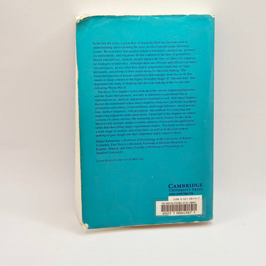 Judgment under uncertainty Heuristics and biases by Daniel Kahneman, Paul Slovic & Amos Tversky