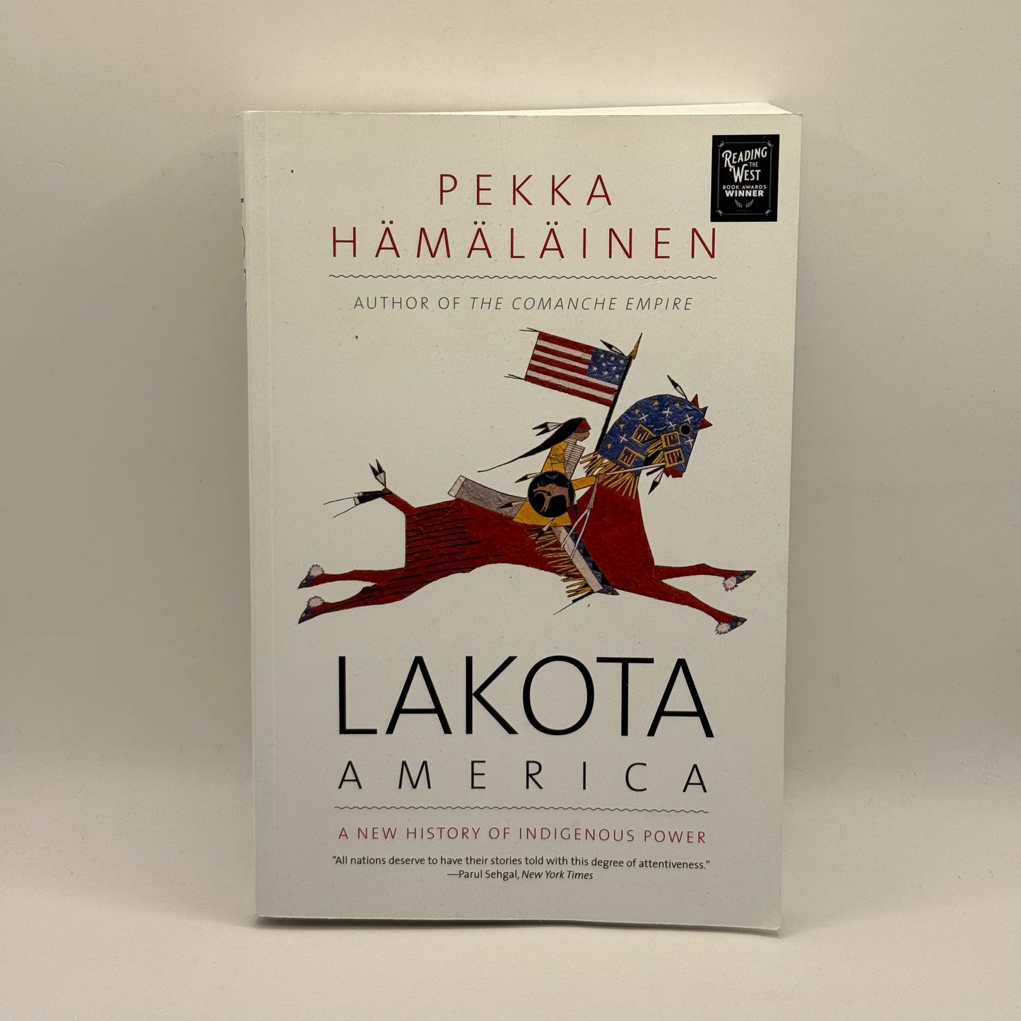 Lakota America by Pekka Hämäläinen