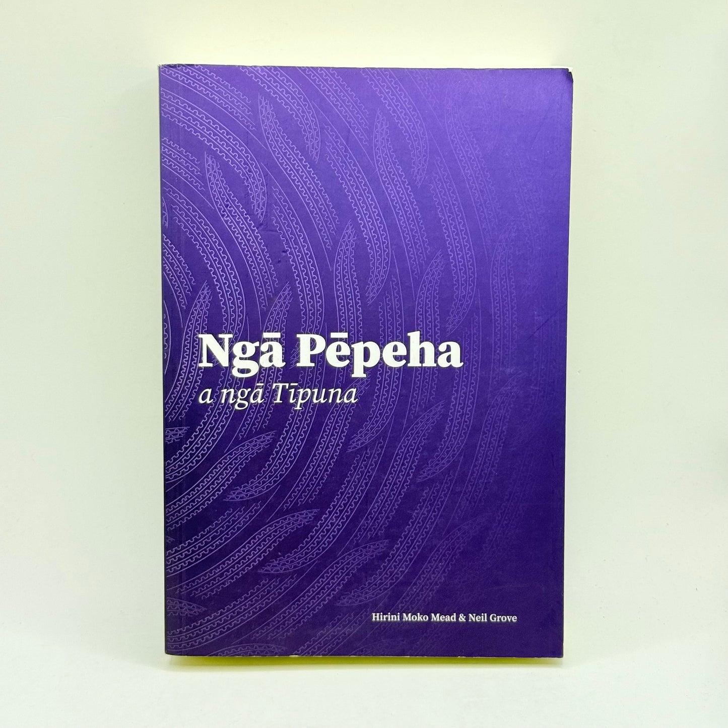 Ngā pēpeha a ngā tīpuna by hirini moko mead & neil grove - print books what’s new printed media