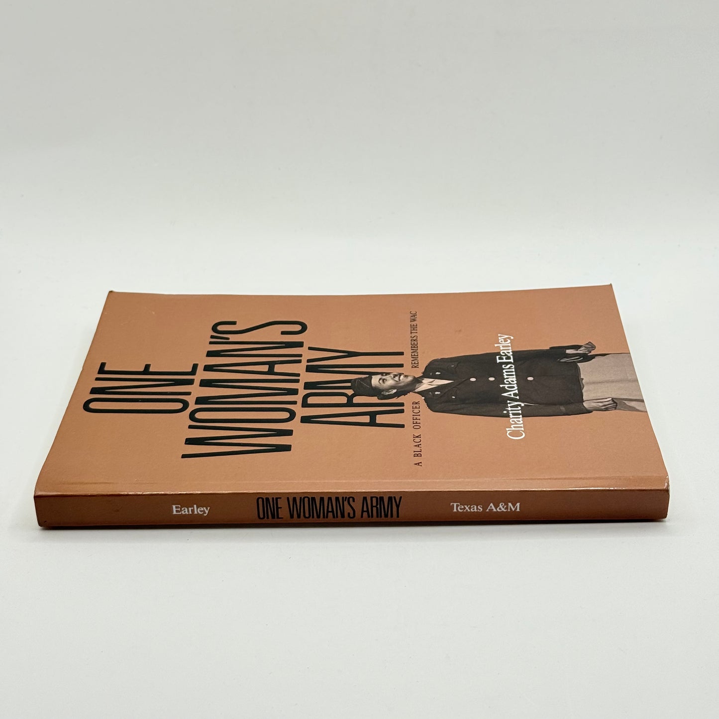 One Woman's Army by Charity Adams Earley