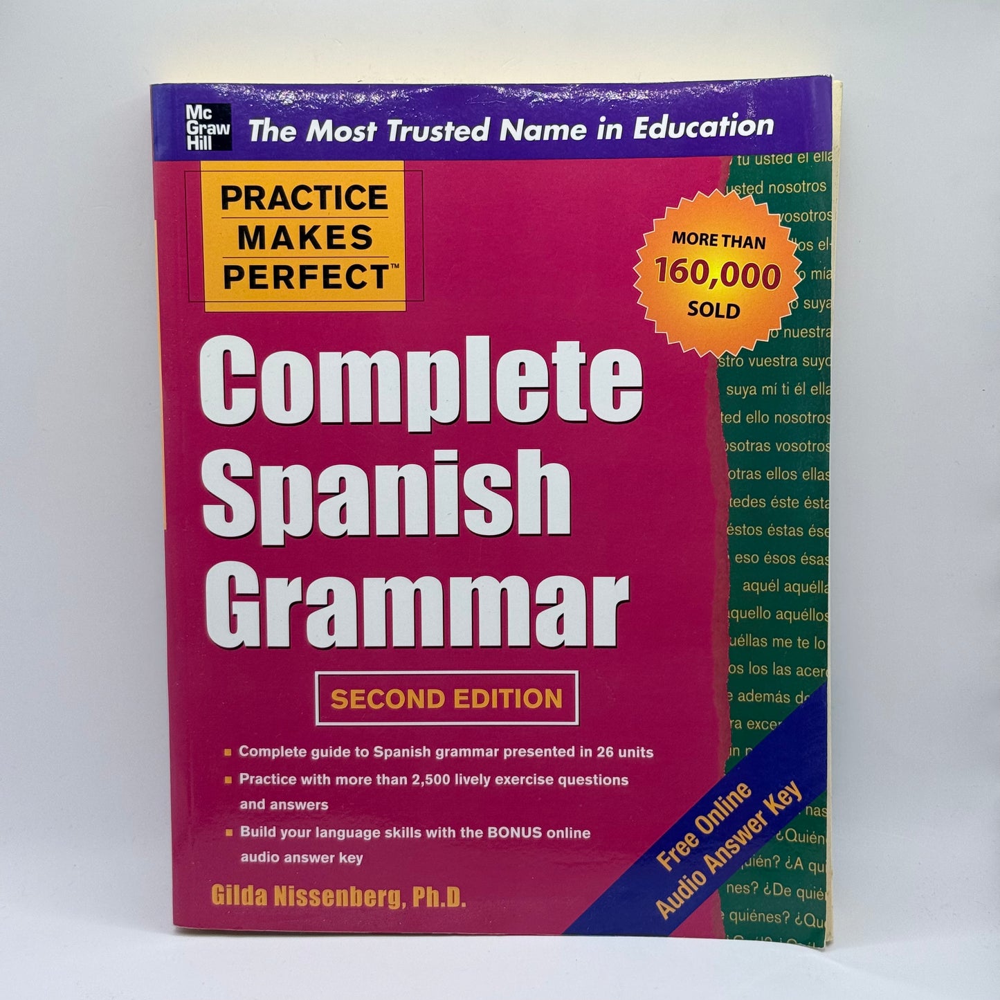 Practice Makes Perfect: Complete Spanish Grammar - Gilda Nissenberg