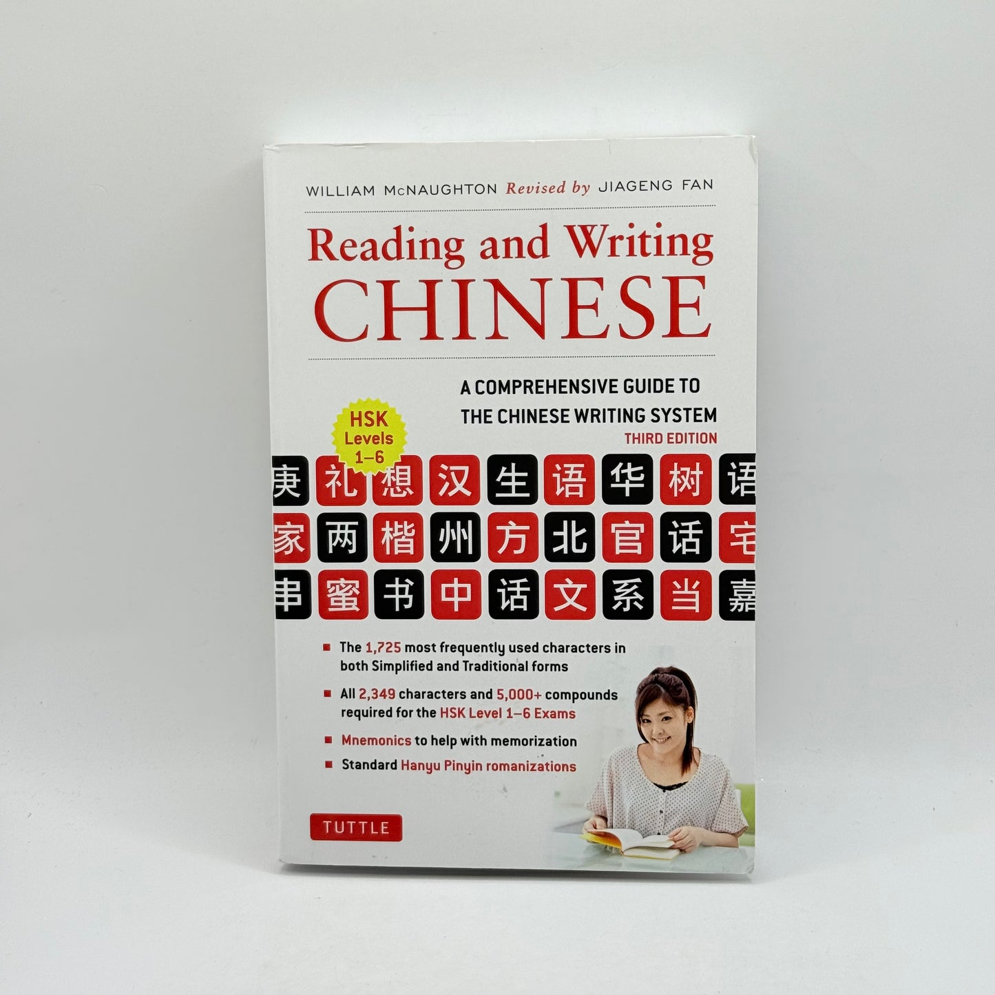 Reading and Writing Chinese by William McNaughton
