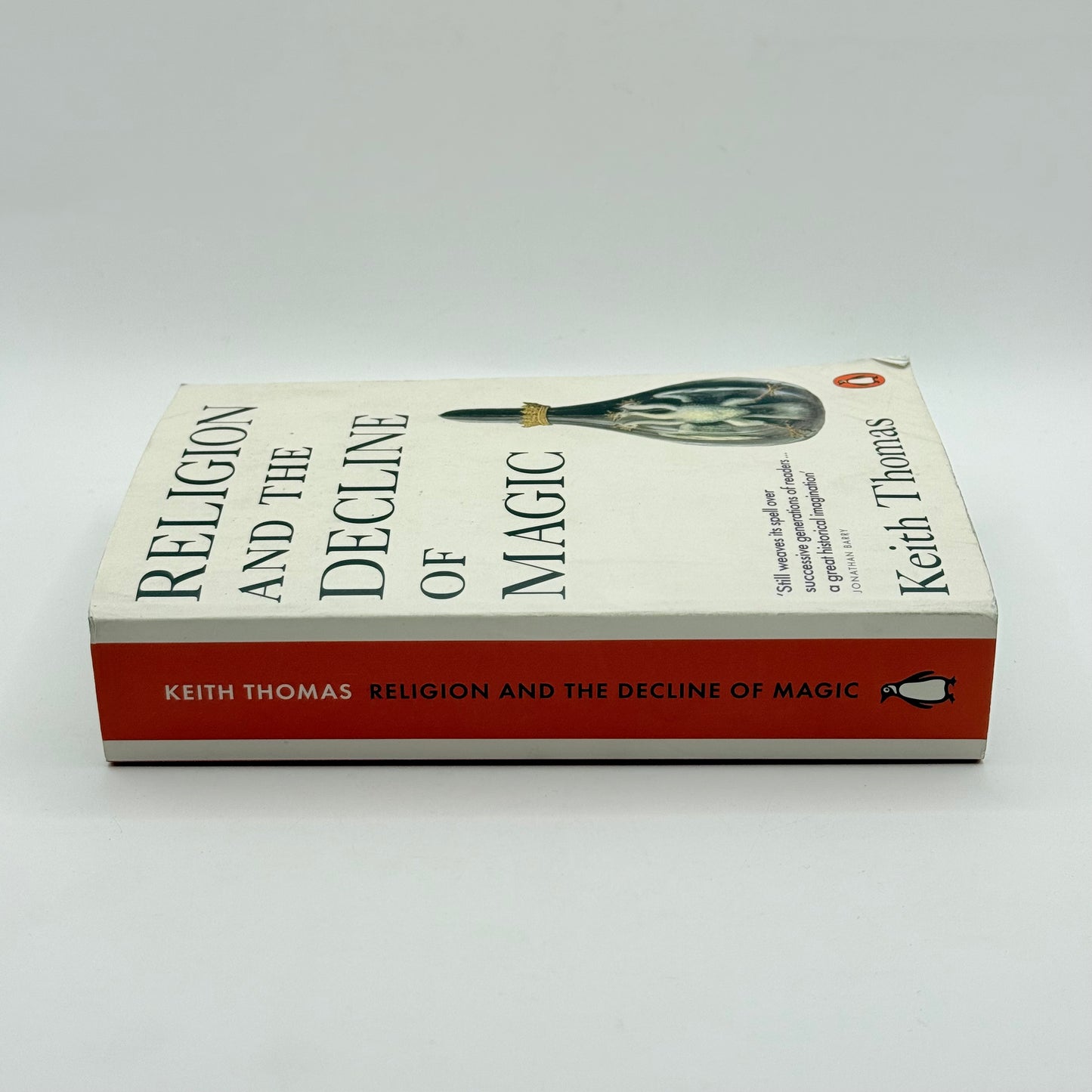 Religion and the Decline of Magic by Keith Thomas