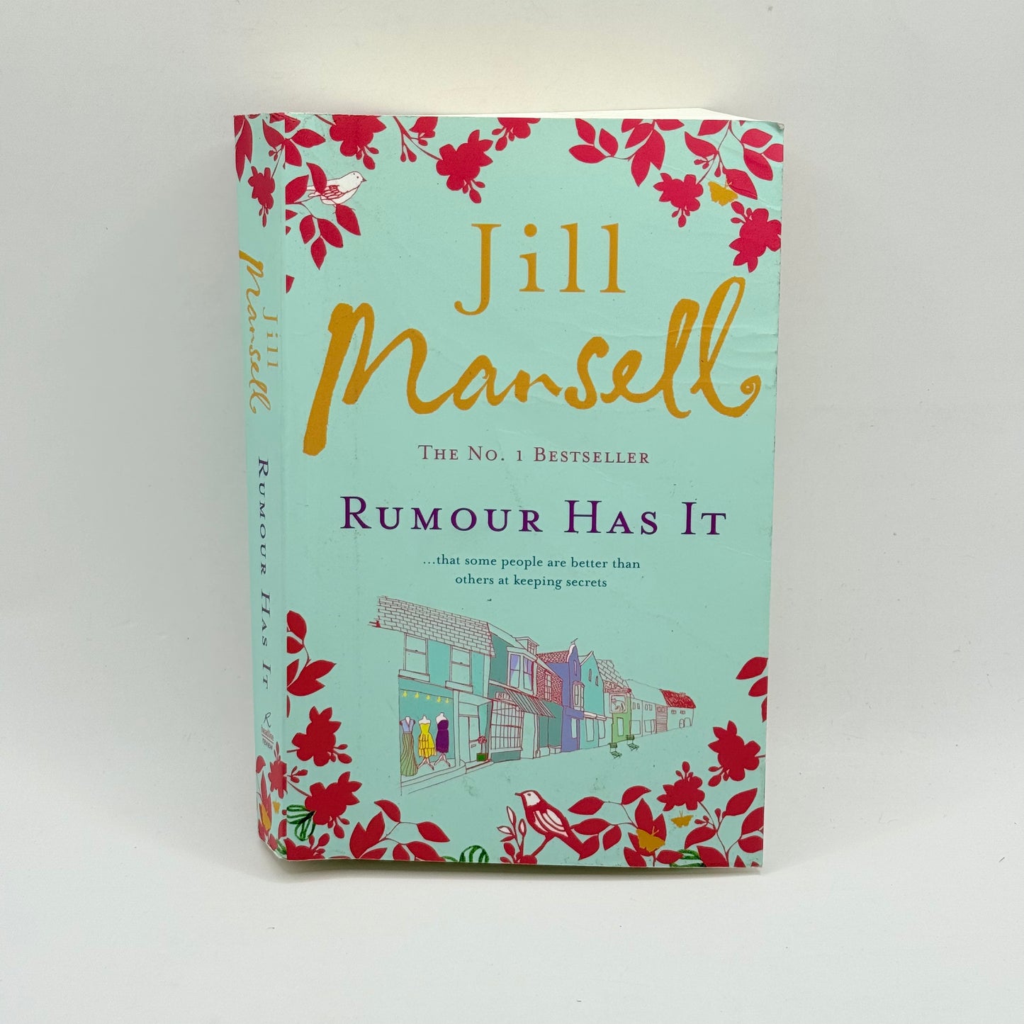 Rumour Has It by Jill Mansell