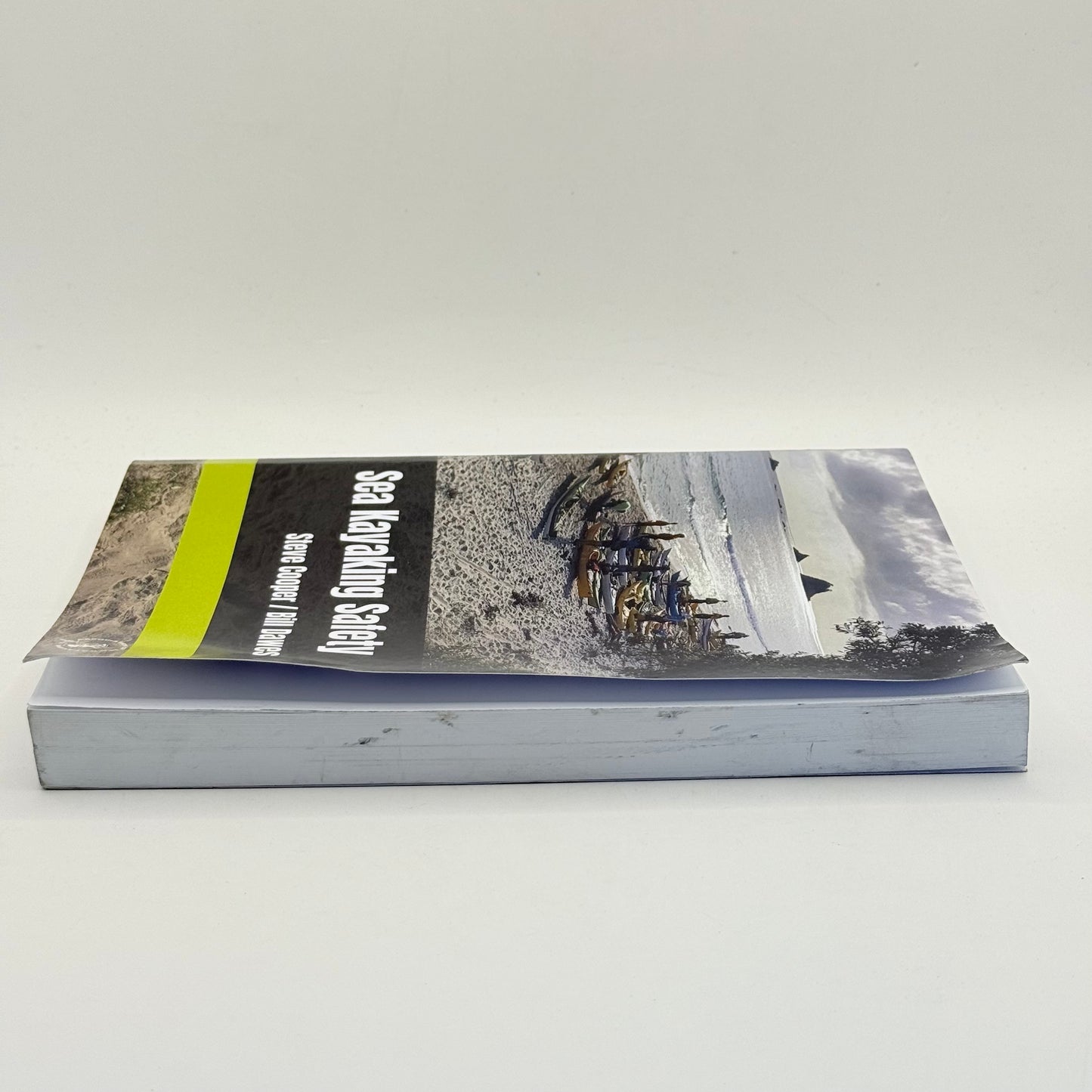 Sea Kayaking Safety by Steve Cooper & Bill Dawes