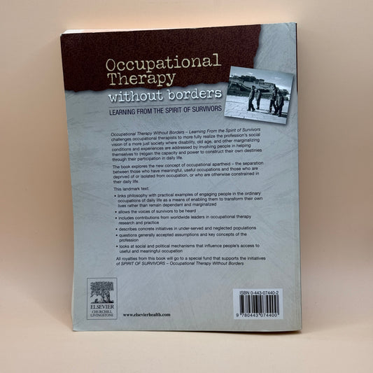 Occupational Therapy Without Borders: Learning From the Spirit of Survivors by Frank Kronenberg, Salvador Simó Algado & Nick Pollard