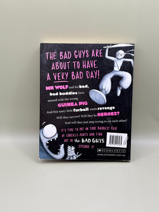The Bad Guys Episode 3: The Furball Strikes Back by Aaron Blabey