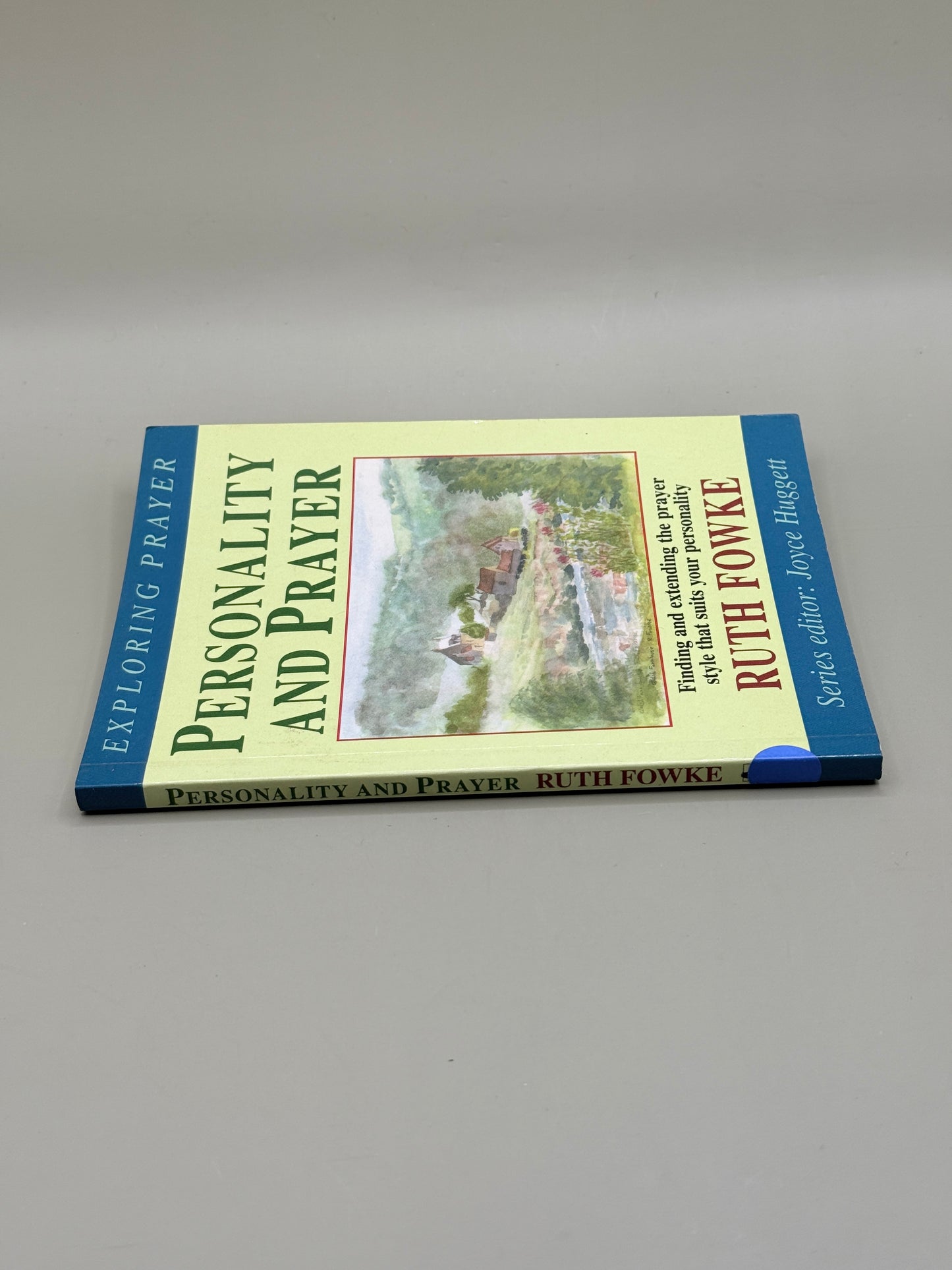 Personality and Prayer by Ruth Fowke
