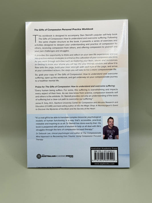 The Gifts of Compassion Personal Practice Workbook by Stan Steindl