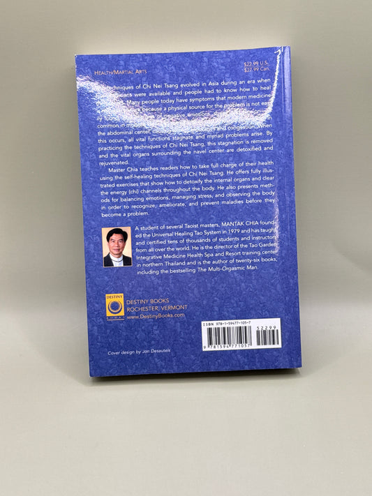 Chi Nei Tsang: Chi Massage for the Vital Organs by Mantak Chia
