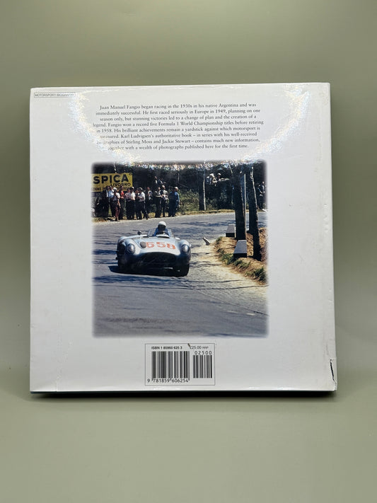 Juan Manuel Fangio: Motor Racing's Grand Master by Karl Ludvigsen